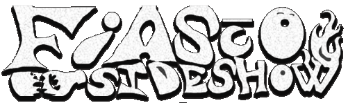 Fiasco Sideshow